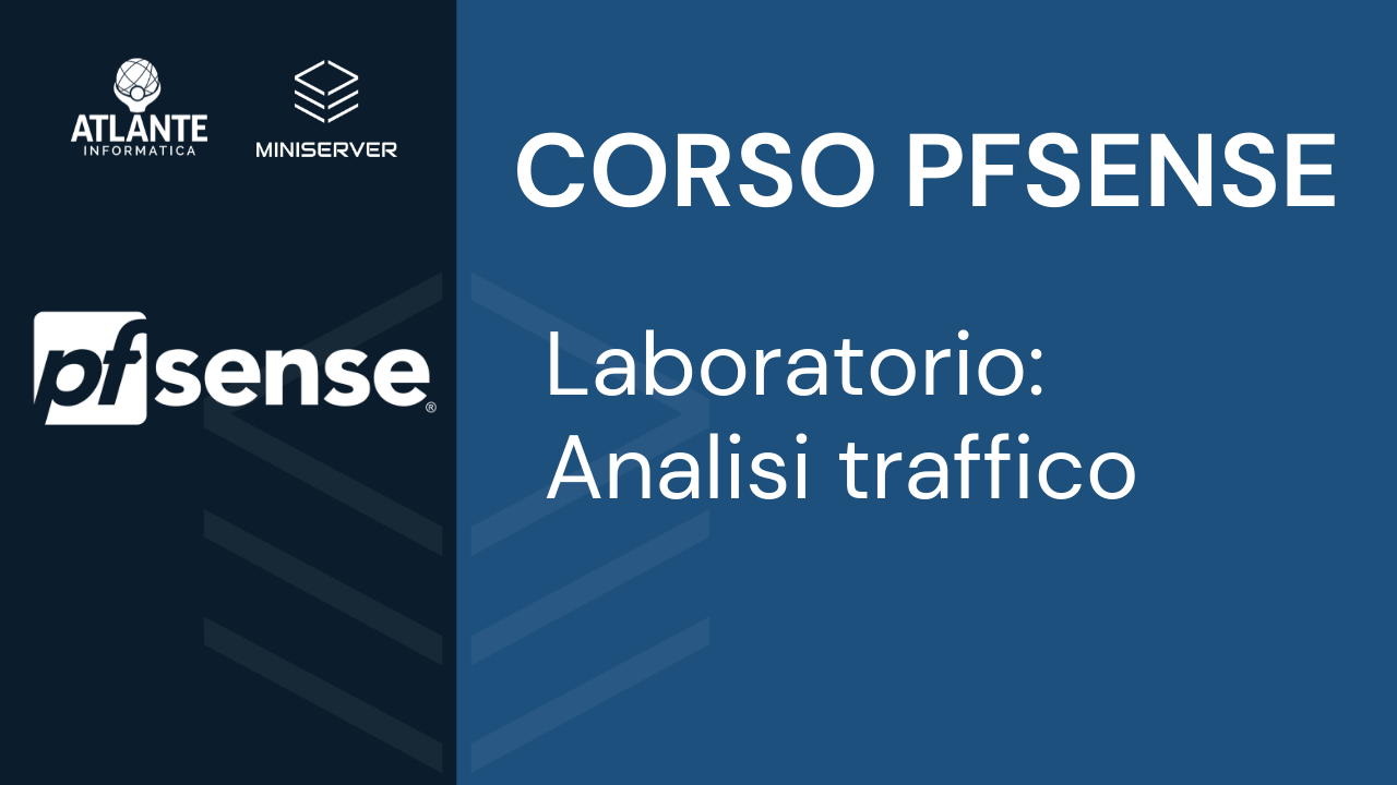 pfSense Laboratorio - Analisi traffico