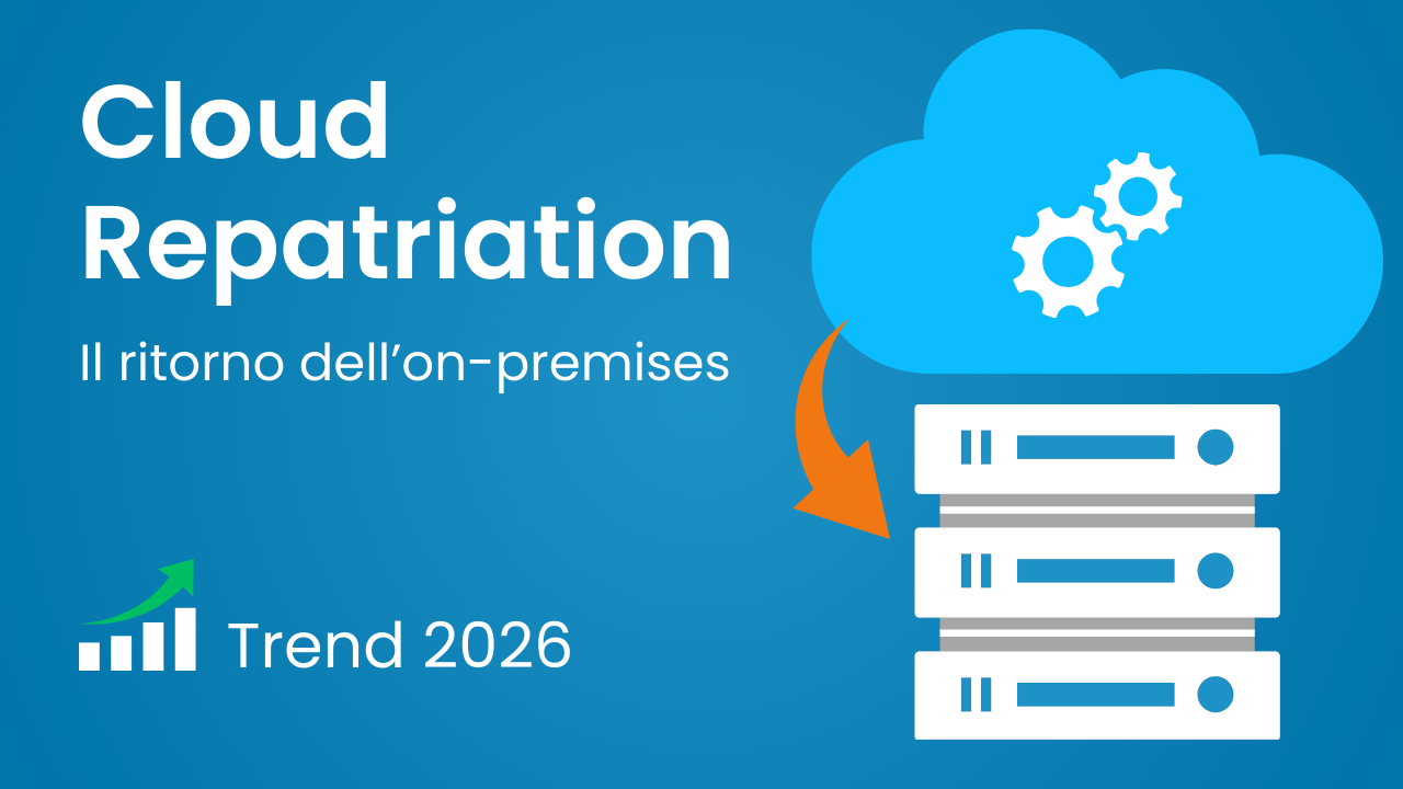 Cloud Repatriation il ritorno dell’on-premises come trend del 2026