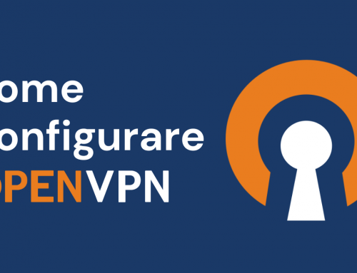 Come Configurare OpenVPN