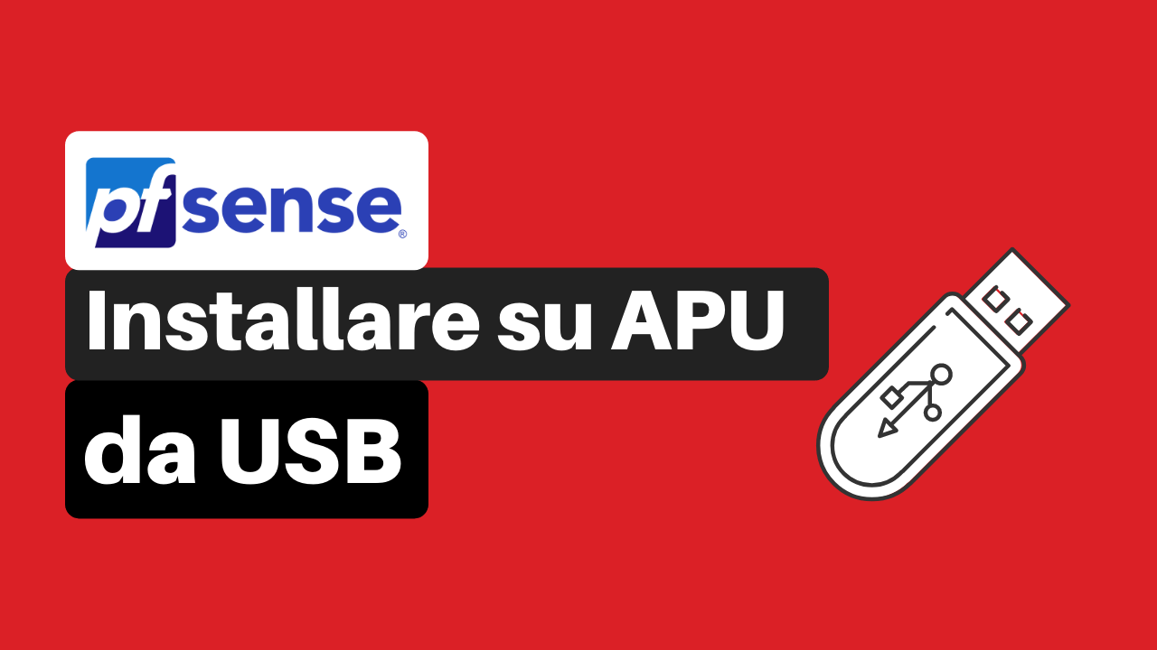 Come installare pfSense su APU da USB