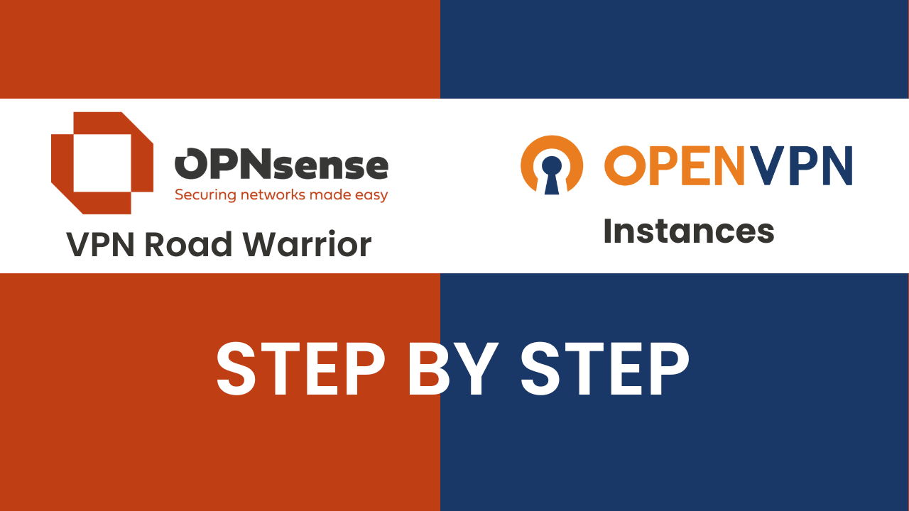 VPN Road Warrior on OPNsense with OpenVPN Instances