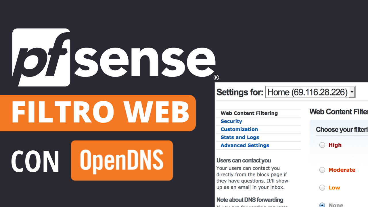 pfSense: Filtro Web con OpenDNS