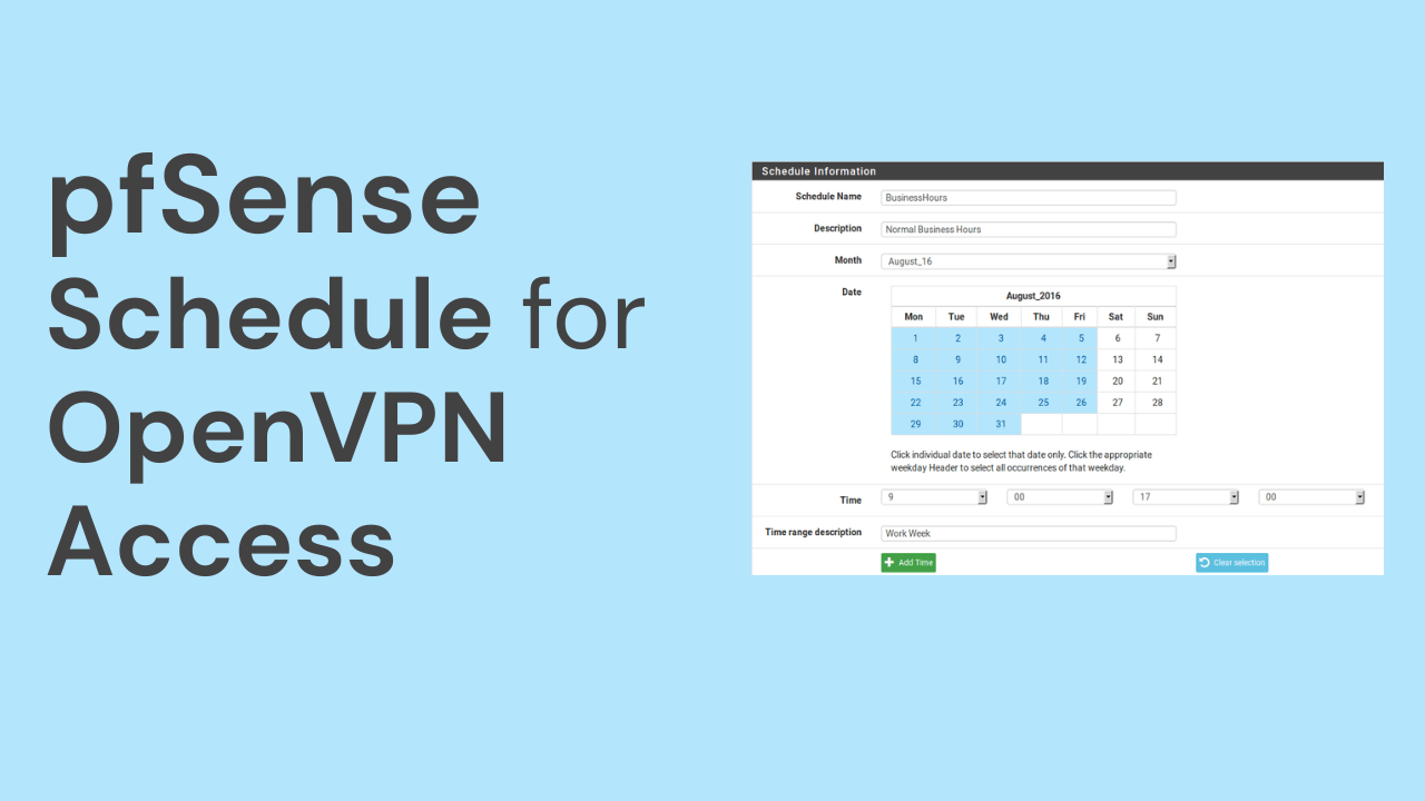 pfSense Schedule for OpenVPN Access